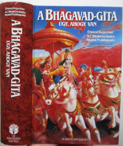A.C. Bhaktivedanta Swami Prabhupada - A Bhagavad-Gt - gy, ahogy van
