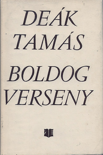 Deák Tamás - Boldog verseny
