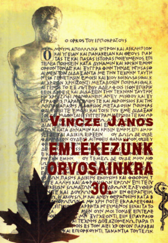 Vincze János - Emlékezünk orvosainkra 30.