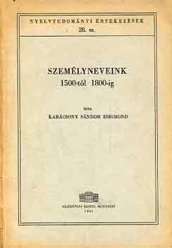 Kar�csony S. Zsigmond - Szem�lyneveink 1500-t�l 1800-ig