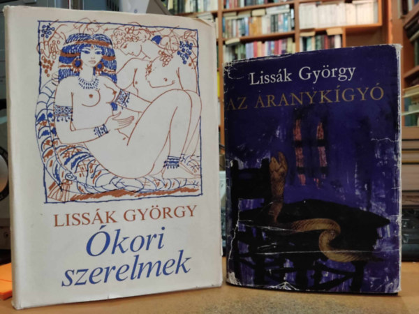 Lissk Gyrgy - 2 db Lissk Gyrgy: Az aranykgy + kori szerelmek