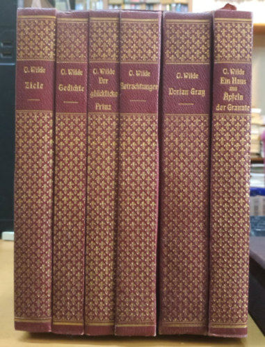 Oscar Wilde - 6 db Oscar Wilde: Der Gl�ckliche Prinz; Betrachtungen; Das Bildnis des Dorian Gray; Ein Haus aus Apfeln der Granate; Gedichte; Ziele