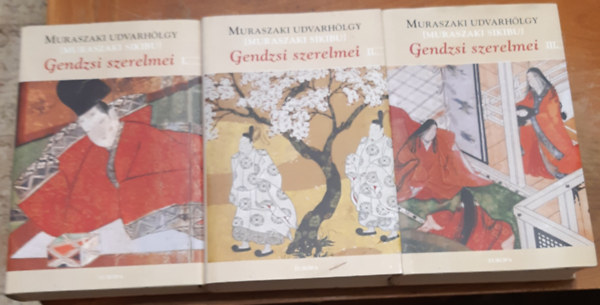 Muraszaki udvarhlgy /Muraszaki Sikibu/ - Gendzsi szerelmei I-III. (1-3.)