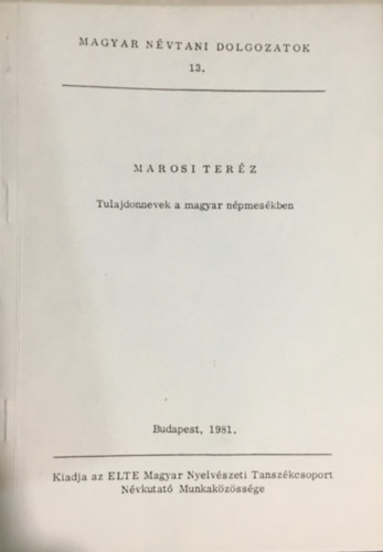 Marosi Terz - Tulajdonnevek a magyar npmeskben