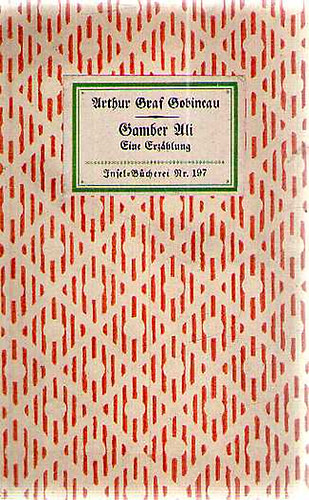 Arthur Graf Gobineau - Gamber Ali
