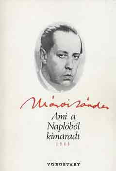 Mrai Sndor - Ami a naplbl kimaradt 1948