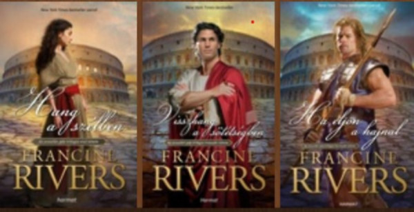 Francine Rivers - Az orsozl�n jele triol�gia (1. Hang a sz�lben, 2. Visszhang a s�t�ts�gben, 3. Ha elj�n a hajnal )