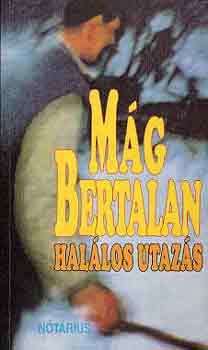 Mg Bertalan - Hallos utazs