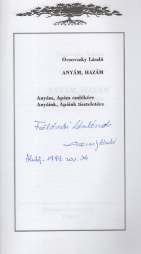 Dr. Ocsovszky L�szl� - Any�m, haz�m - Dedik�lt