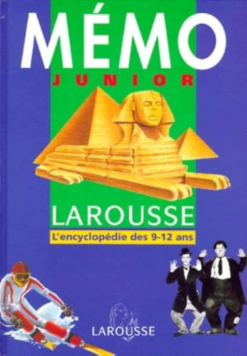 Mmo junior Larousse: L'encyclopdie des 9-12 ans