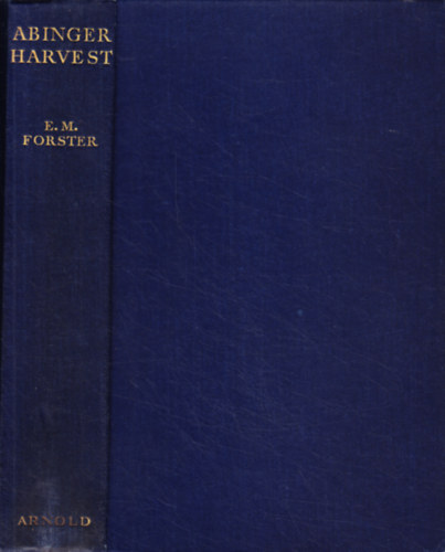 E.M. Forster - Abinger Harvest