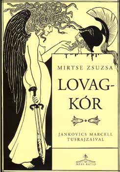 Mirtse Zsuzsa - Lovagkr