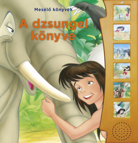 Mes�l� k�nyvek - A dzsungel k�nyve