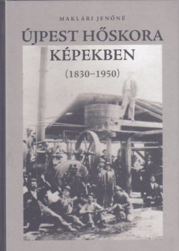 Maklri Jenn - jpest hskora kpekben (1830-1950)