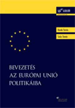 Kende Tamás - Bevezetés az Európai Unió politikáiba