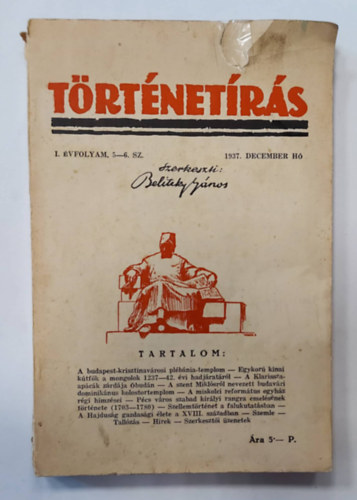 Belitzky Jnos  (szerk.) - Trtnetrs - I. vfolyam, 5-6. sz., 1937. december