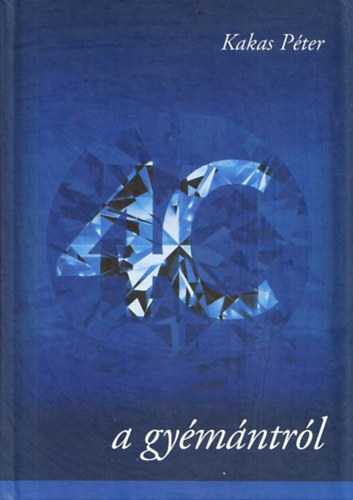 Kakas P�ter - A gy�m�ntr�l