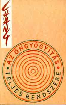 Dr. Stephen T. Chang - Az ngygyts teljes rendszere
