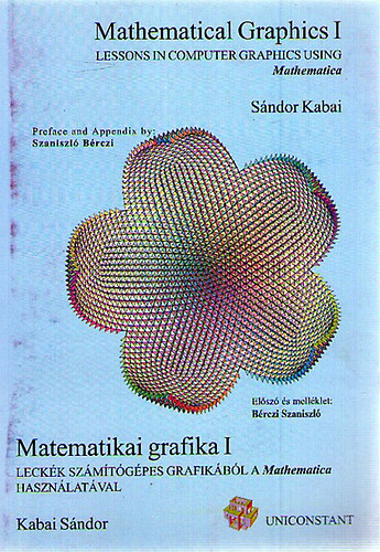 Kabai S�ndor - Matematikai grafika I. Leck�k sz�m�t�g�pes grafik�b�l a Mathematica haszn�lat�val