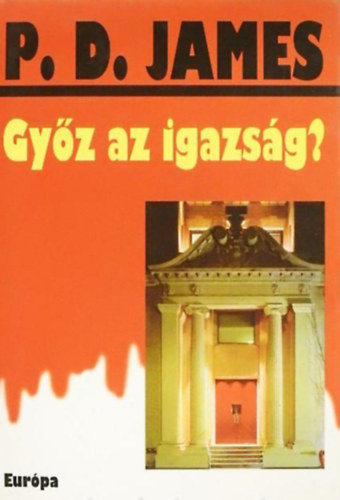 P. D. James - Győz az igazság?