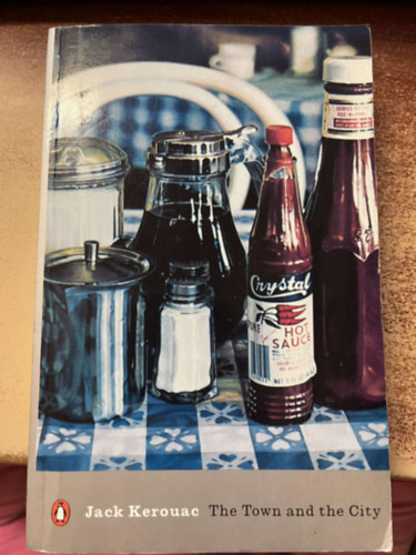 Jack Kerouac - THE TOWN AND THE CITY