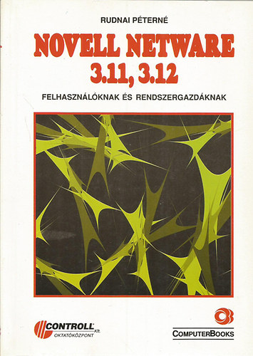 Rudnai P�tern� - Novell Netware 3.11, 3.12