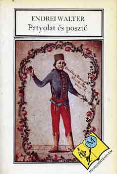 Endrei Walter - Patyolat �s poszt�