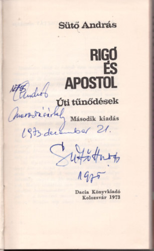 Andr�s S�t� - Rig� �s apostol-�ti t�n�d�sek- dedik�lt