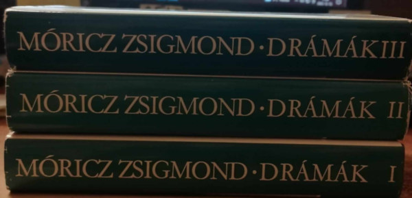 Mricz Zsigmond - Mricz Zsigmond Drmk I-III.