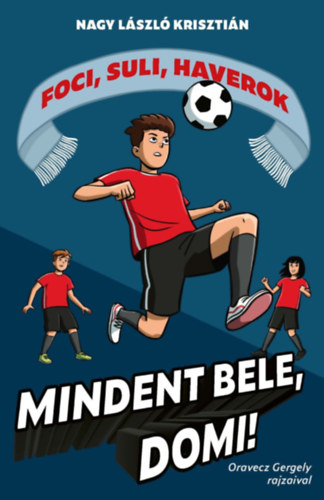 Nagy L�szl� Kriszti�n - Mindent bele, Domi!