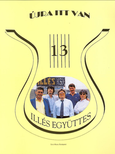 Illés együttes - Régi slágerek 13. Válogatás az Illés együttes dalaiból