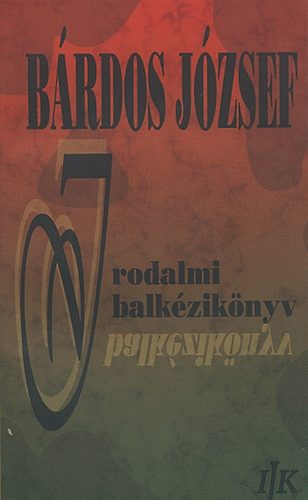 B�rdos J�zsef - Irodalmi balk�zik�nyv
