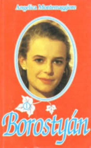 Angelica Montemaggiore - Borostyán 1-6