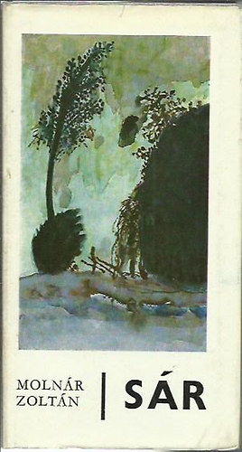 Molnár Zoltán - Sár