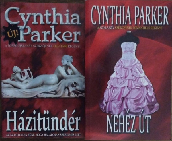 Cynthia Parker - Házitündér + Nehéz út (2 db Cynthia Parker-regény)