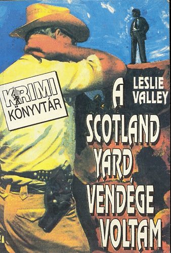Leslie Valley - A Scotland Yard vendge voltam