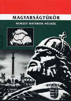 Sisa Istv�n - Magyars�gt�k�r (Nemzet hat�rok n�lk�l)