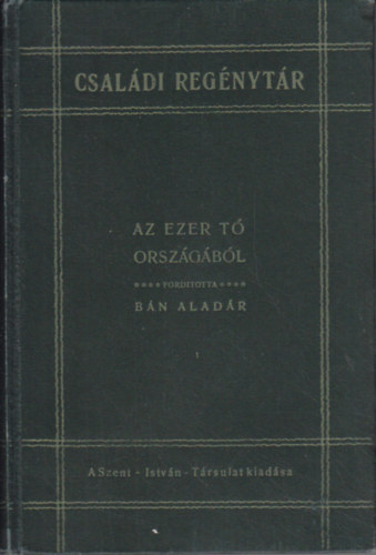 Bn Aladr ford. - Az ezer t orszgbl (Finn elbeszllsek)