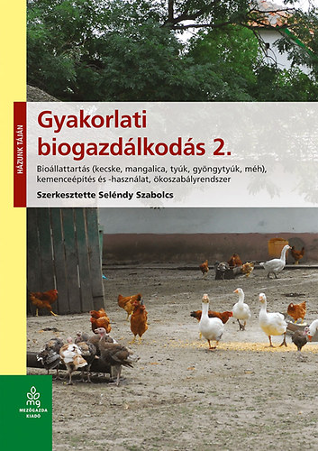 Gyakorlati biogazd�lkod�s 2.