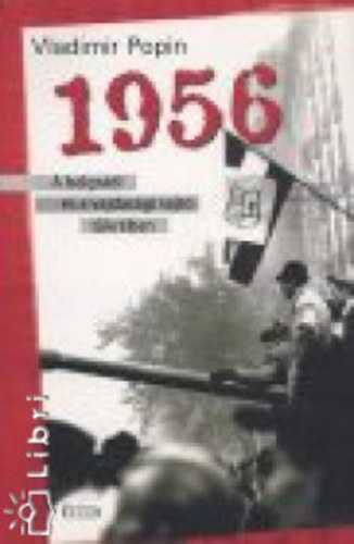 1956. a belgr�di �s a vajdas�gi sajt� t�kr�ben