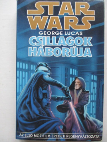 George Lucas - Csillagok hborja