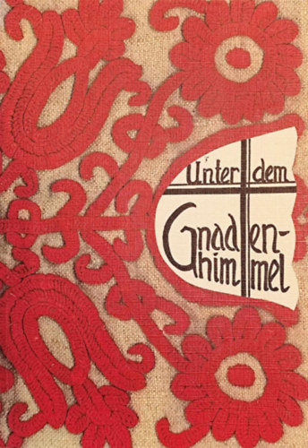 T�rmezei Erzs�bet - Unter dem Gnadenhimmel