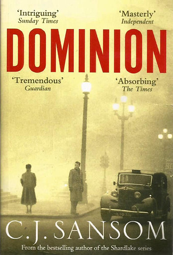 C. J. Sansom - Dominion