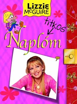 Lizzie McGuire - Titkos napl�m
