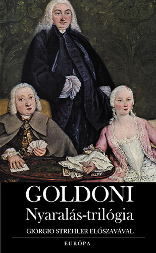 Carlo Goldoni - Nyarals-trilgia