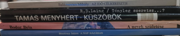 Bisztray dm, Laing R. D., Tams Menyhrt, Balzsovics Mihly Bodor Bla - Kortrs regnycsomag