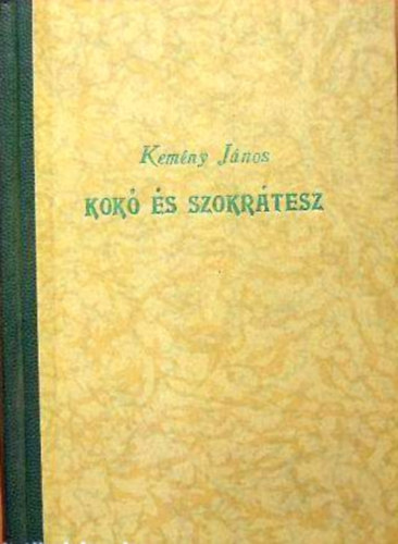 Kemény János - Kokó és Szokrátesz