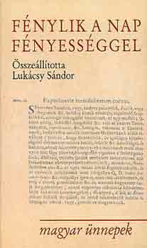 Lukcsy Sndor - Fnylik a nap fnyessggel