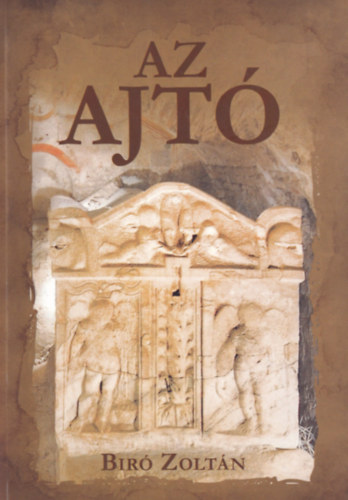 Bíró Zoltán - Az ajtó