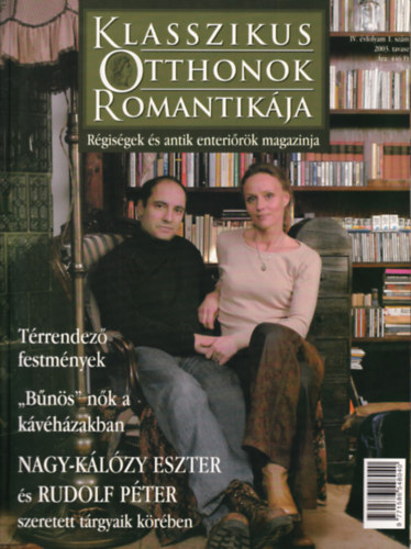 Janositz Johanna - 3 db Klasszikus Otthonok Romantikja ( 2003. tavasz, + 2003. nyr, + 2003. tl )